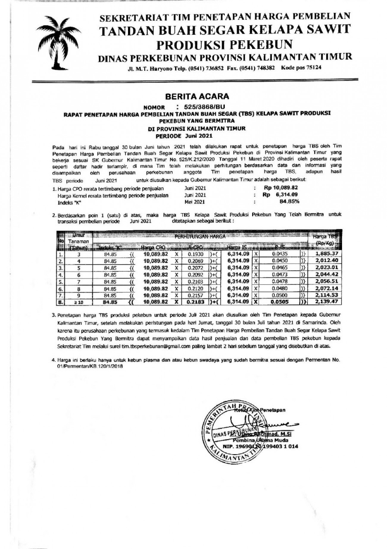 Informasi Harga TBS Kelapa Sawit Bagi Pekebun Bermitra Bulan Juni 2021